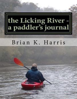 Paperback The Licking River - a paddler's journal Book