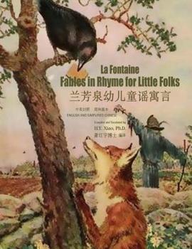La Fontaine: Fables in Rhymes for Little Folks (Simplified Chinese) : 06 Paperback B&W