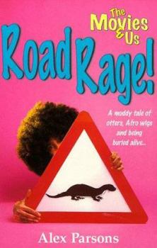 Paperback Road Rage! (Movies & Us) Book