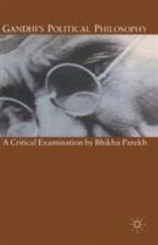 Paperback Gandhi's Political Philosophy: A Critical Examination Book