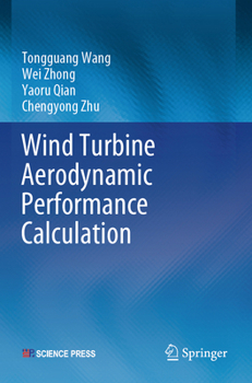 Paperback Wind Turbine Aerodynamic Performance Calculation Book