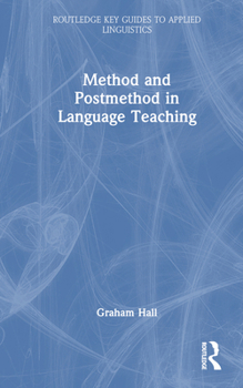 Hardcover Method and Postmethod in Language Teaching Book