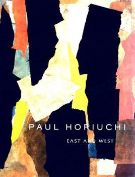 Paperback Paul Horiuchi: East and West Book