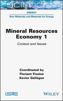 Hardcover Mineral Resources Economy 1: Context and Issues Book