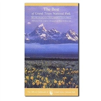 Paperback The Best of Grand Teton National Park: Wildlife, Wildflowers, Hikes, History & Scenic Drives in Mandarin [Chinese] Book