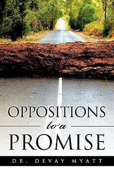 Paperback Oppositions to a Promise Book