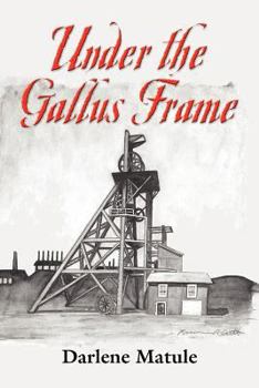 Paperback Under the Gallus Frame Book