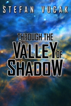 Paperback Through the Valley of Shadow Book