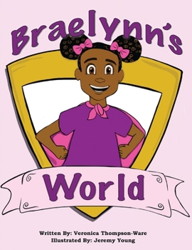 Paperback Braelynn’s World: Super Powers Book