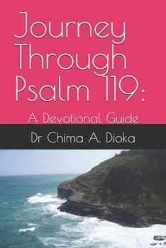 Paperback Journey Through Psalm 119: A Devotional Guide Book