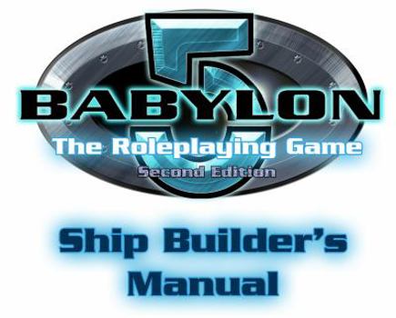 Hardcover Ship Builder's Manual: The Roleplaying Game Book