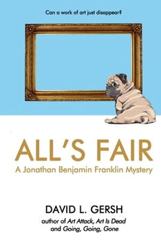 Paperback All's Fair: A Jonathan Benjamin Franklin Mystery Book