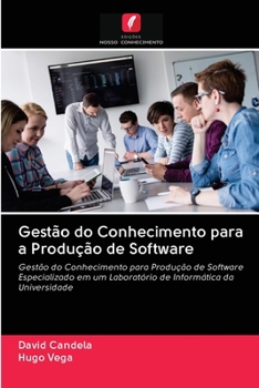 Paperback Gestão do Conhecimento para a Produção de Software [Portuguese] Book