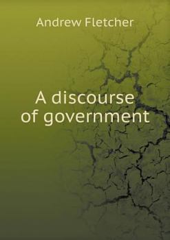 Paperback A discourse of government Book