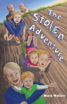 Paperback The Stolen Adventure: The Stolen Adventure Book