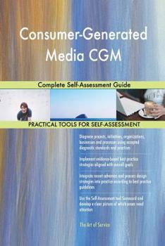 Paperback Consumer-Generated Media CGM Complete Self-Assessment Guide Book