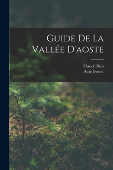 Paperback Guide De La Vallée D'aoste [French] Book