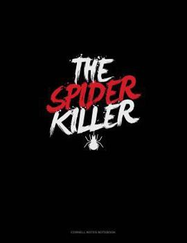 Paperback The Spider Killer: Cornell Notes Notebook Book
