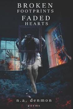 Paperback Broken Footprints Faded Hearts Book
