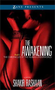 Paperback The Awakening: Book One of the Chronicles of the Nubian Underworld Book