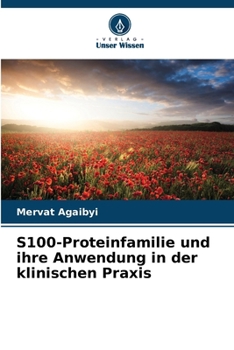 S100-Proteinfamilie und ihre Anwendung in der klinischen Praxis (German Edition)