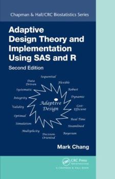 Hardcover Adaptive Design Theory and Implementation Using SAS and R Book