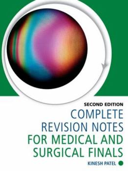 Paperback Complete Revision Notes for Medical and Surgical Finals Book