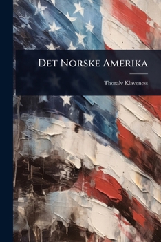 Paperback Det Norske Amerika [Danish] Book
