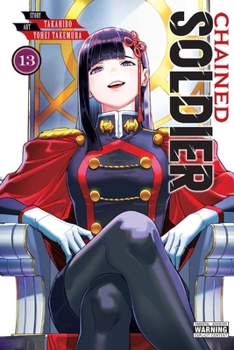 Chained Soldier, Vol. 13 (Chained Soldier, 13)