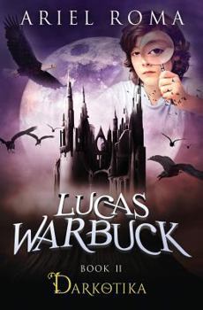 Paperback Lucas Warbuck: Darkotika Book