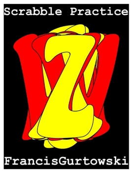 Paperback Scrabble Practice: Practice Makes Perfect Book