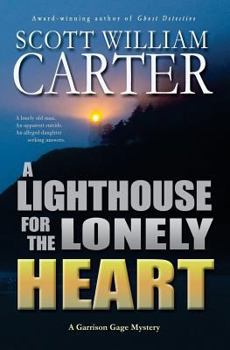 A Lighthouse for the Lonely Heart - Book #5 of the Garrison Gage
