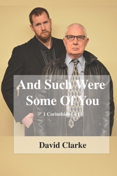 Paperback And Such Were Some of You: 1 Corinthians 4:11 Book