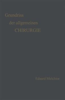 Paperback Grundriss Der Allgemeinen Chirurgie [German] Book