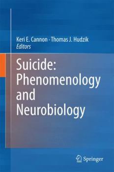 Hardcover Suicide: Phenomenology and Neurobiology Book