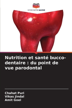 Paperback Nutrition et santé bucco-dentaire: du point de vue parodontal [French] Book