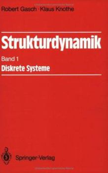 Paperback Strukturdynamik Band 1: Diskrete Systeme [German] Book