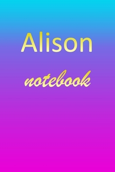 Paperback Alison: Blank Notebook - Wide Ruled Lined Paper Notepad - Writing Pad Practice Journal - Custom Personalized First Name Initia Book