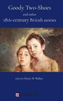 Goody Two-Shoes and other 18th-century British stories
