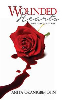 Paperback Wounded Hearts: Inspired by true stories Book