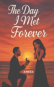 Paperback The Day I Met Forever Book