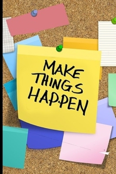 Paperback Make things happen: Lined Notebook Journal, 120 pages, A5 sized Book