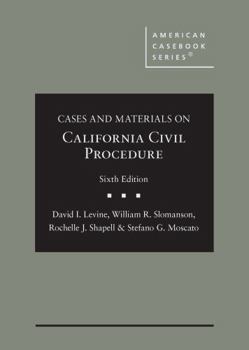 Hardcover Cases and Materials on California Civil Procedure (American Casebook Series) Book