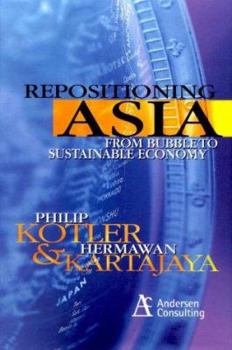 Hardcover Repositioning Asia: From Bubble to Sustainable Economy Book