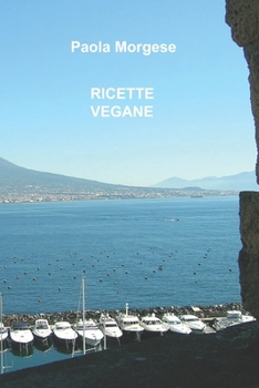 Paperback Ricette vegane [Italian] Book