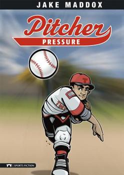Pitcher Pressure - Book  of the Jake Maddox en Español