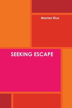Paperback Seeking Escape Book