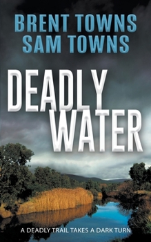 Paperback Deadly Water Book