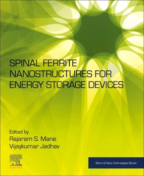 Paperback Spinel Ferrite Nanostructures for Energy Storage Devices Book