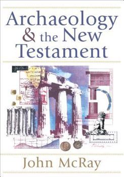 Paperback Archaeology and the New Testament Book